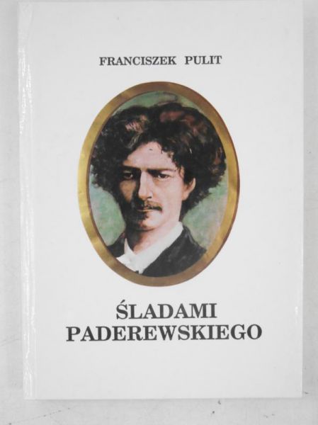 Śladami Paderewskiego