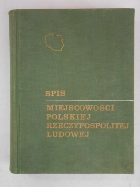 Jodłowska J. (opr.) - Spis miejscowości Polskiej Rzeczypospolitej Ludowej