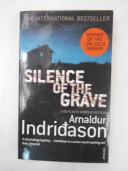Arnaldur Indridason - Silence of the Grave