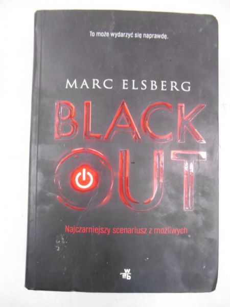 Black Out. Njczarniejszy scenariusz z możliwych