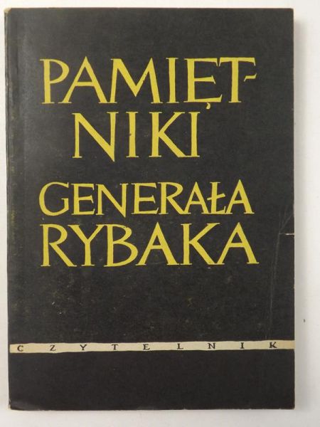 Pamiętnik generała Rybaka