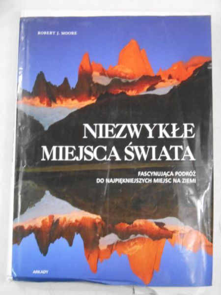 Niezwykłe miejsca świata