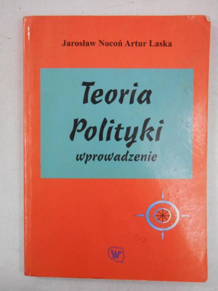 Teoria polityki. Wprowadzenie