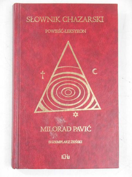 Pavić Milorad - Słownik chazarski. Powieść - leksykon. Egzemplarz żeński