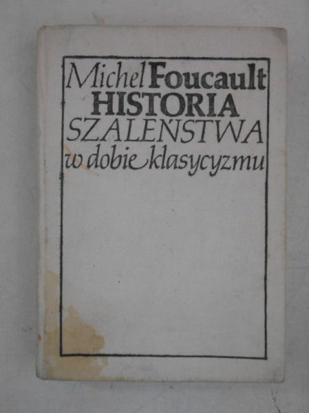Historia szaleństwa w dobie klasycyzmu