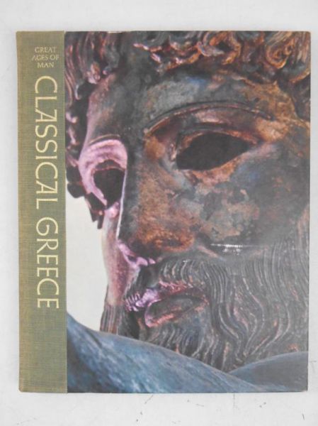 Bowra C.M. - Classical Greece. Great Ages of Man