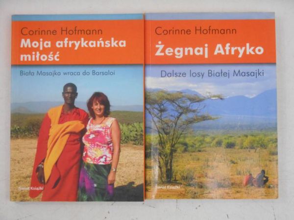 Hofmann Corinne - Moja afrykańska miłość / Żegnaj Afryko