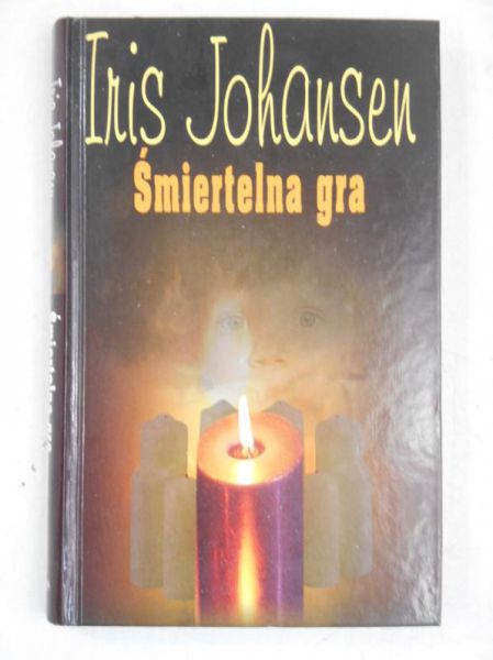 Johansen Iris - Śmiertelna gra