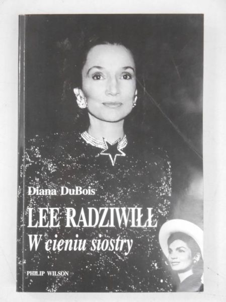 Lee Radziwiłł. W cieniu siostry