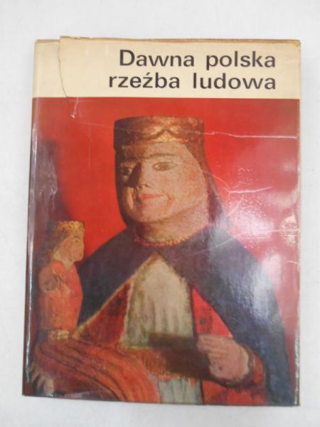 Dawna Polska rzeźba ludowa