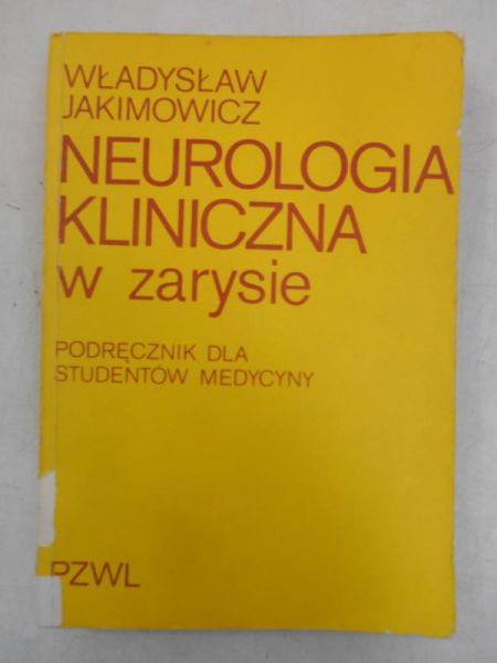 Neurologia kliniczna w zarysie