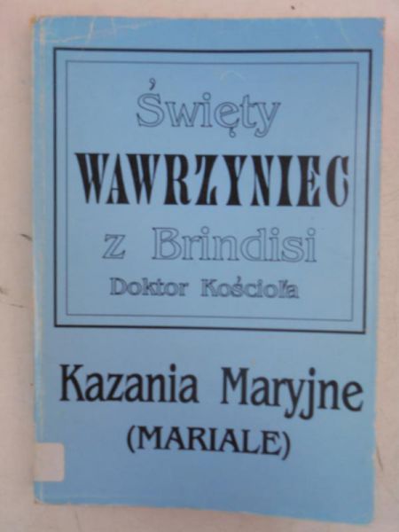 Święty Wawrzyniec z Brindisi - Kazania Maryjne