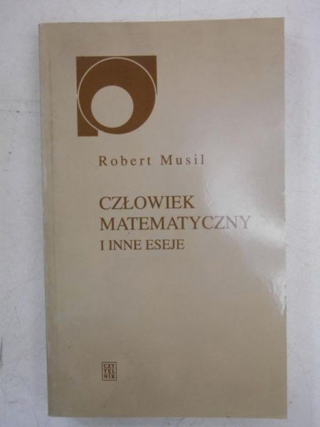 Człowiek matematyczny i inne eseje
