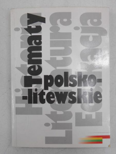 Tematy polsko-litewskie