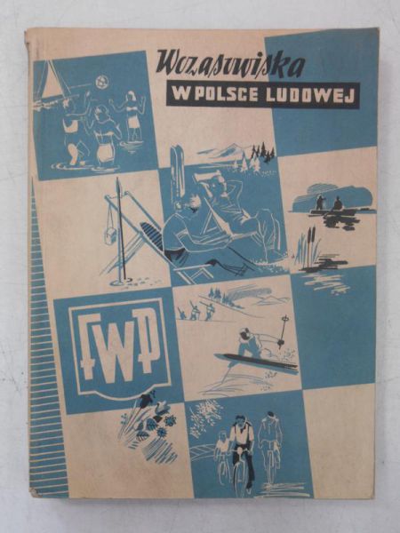 Wczasowiska w Polsce Ludowej