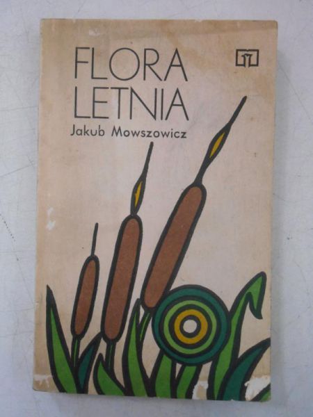 Mowszowicz Jakub - Flora letnia