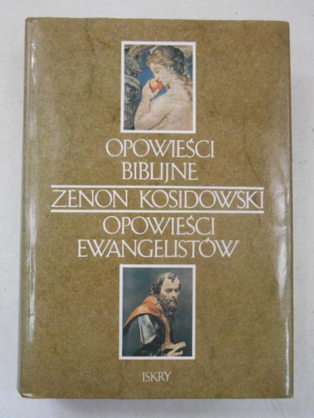 Kosidowski Zenon - Opowieści biblijne. Opowieści ewangelistów