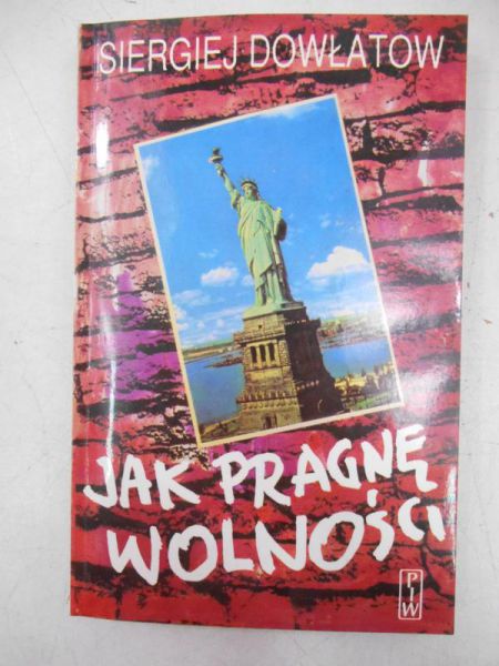 Jak pragnę wolności