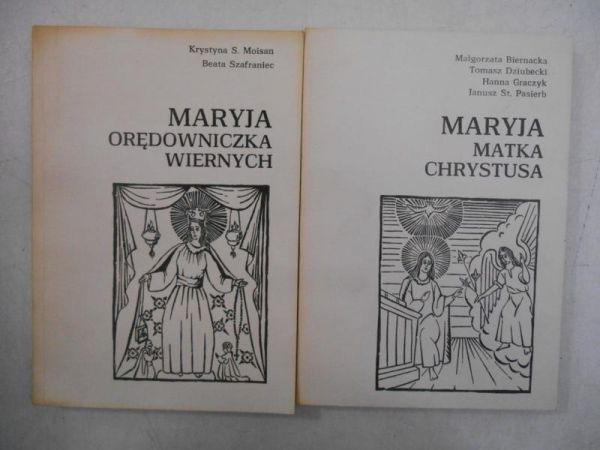 Maryja orędowniczka wiernych  Maryja Matka Chrystusa