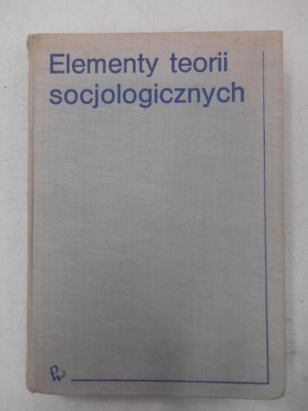 Elementy teorii socjologicznych