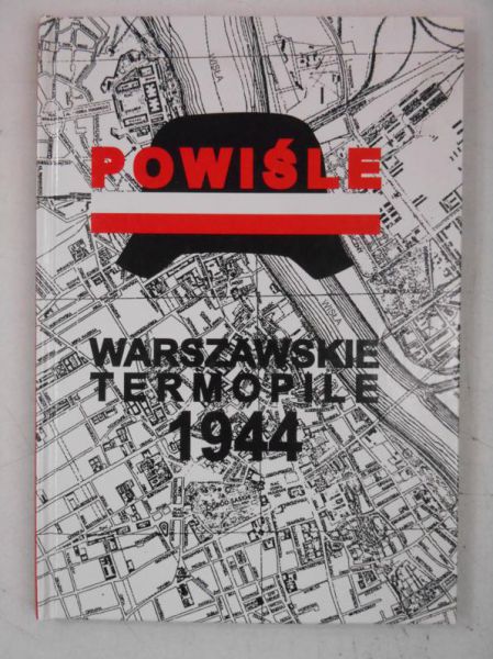 Powiśle. Warszawskie Termopile 1944, autograf