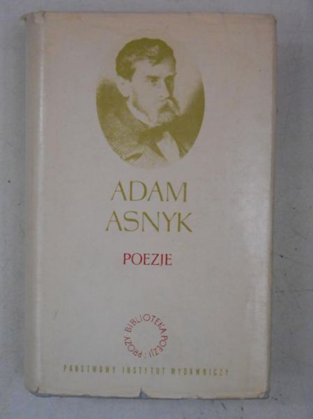 Adam Asnyk - Poezje