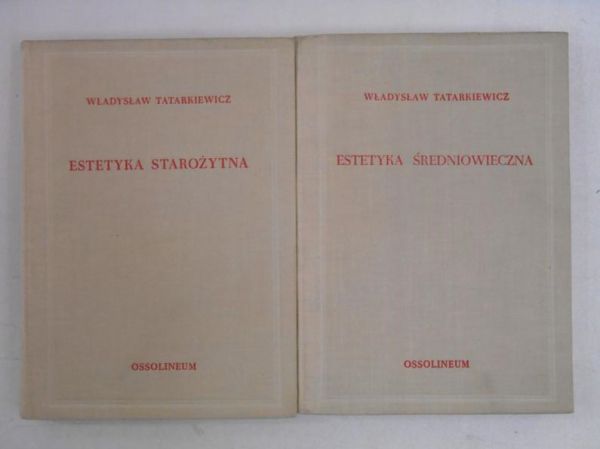 Estetyka starożytna / Estetyka średniowiecza, Tom I-II