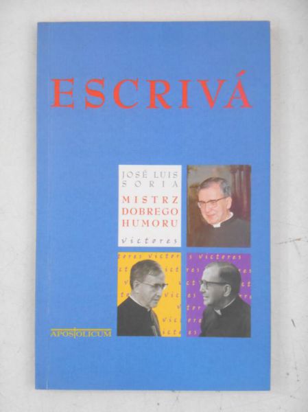 Escriva. Mistrz dobrego humoru