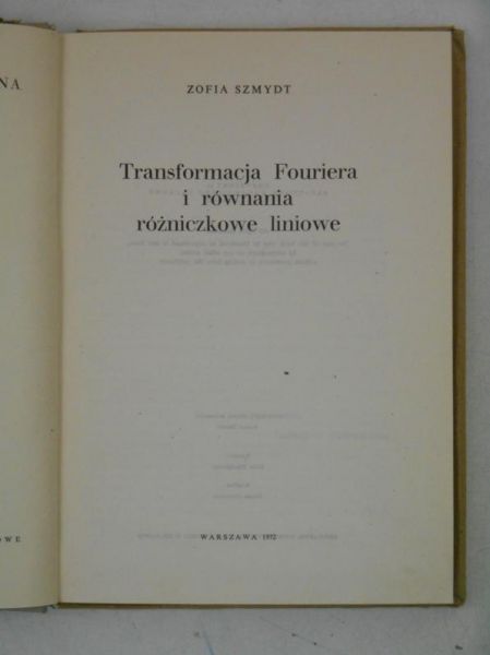 Transformacja Fouriera i równania różniczkowe liniowe