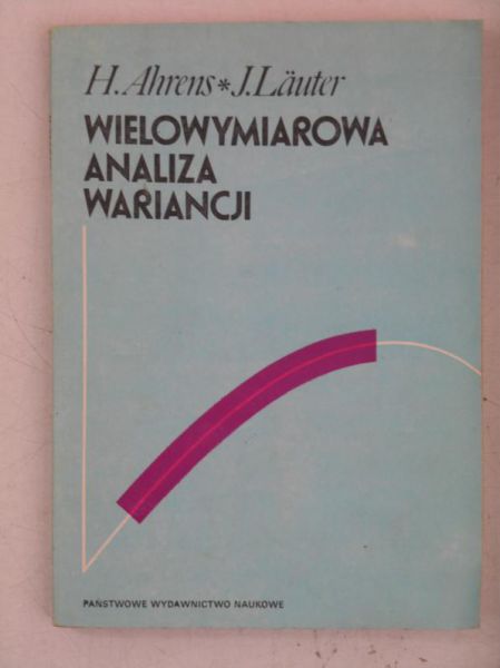 Ahrens H. - Wielowymiarowa analiza wariancji