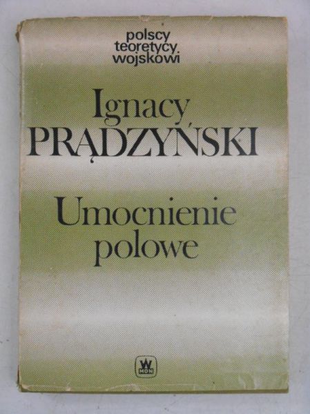 Prądzyński Ignacy - Umocnienie polowe