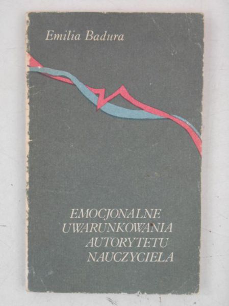 Emocjonalne uwarunkowania autorytetu nauczyciela