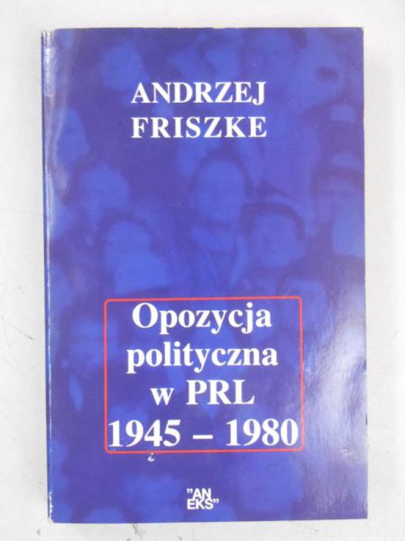 Opozycja polityczna w PRL 1945-1980