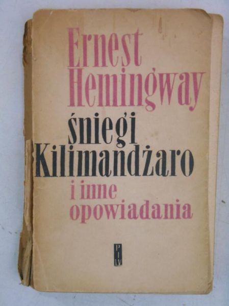Śniegi Kilimandżaro i inne opowiadania