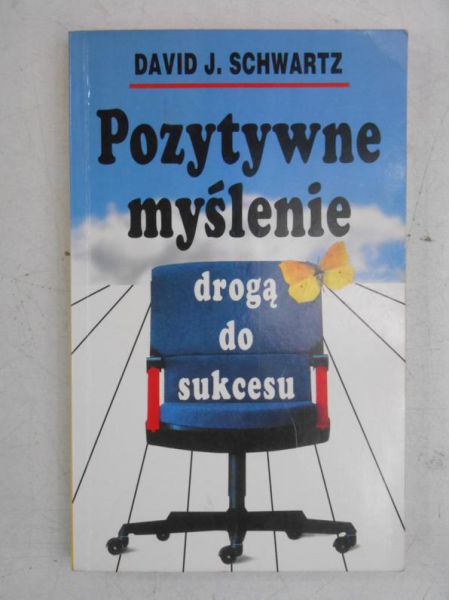 Pozytywne myślenie drogą do sukcesu