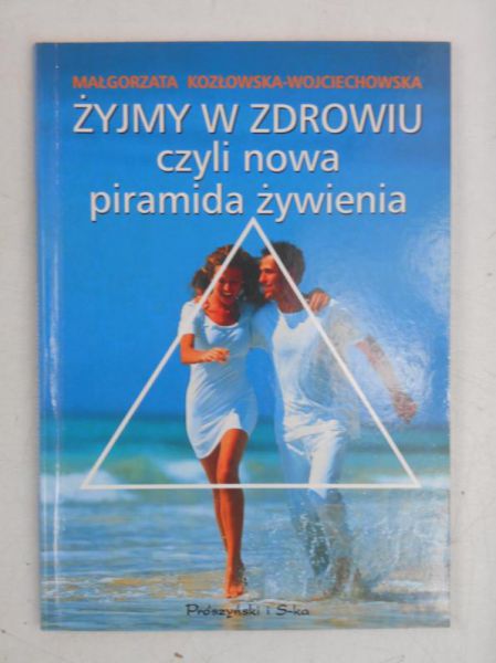Żyjmy w zdrowiu