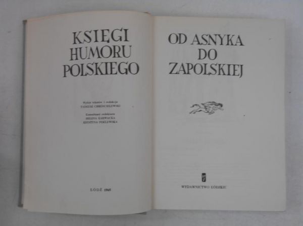 Chrościelewski Tadeusz - Księgu humoru polskiego. Od Asnyka do Zapolskiej