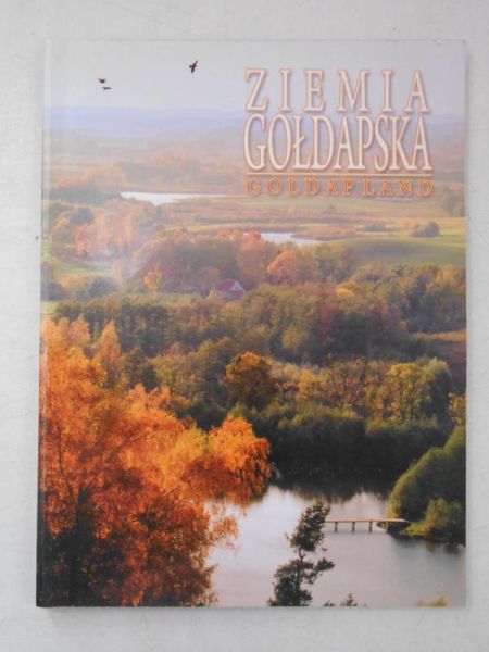 Słapik Mirosław (red.) - Ziemia Gołdapska
