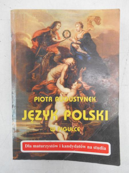 Augustynek Piotr - Język polski w pigułce