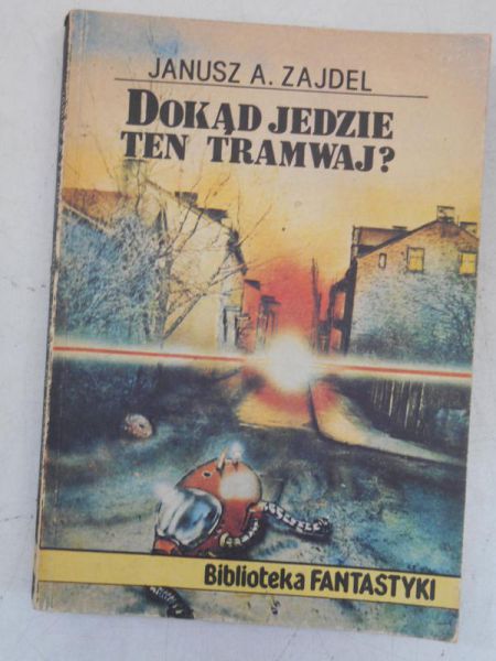 Dokąd jedzie ten tramwaj?