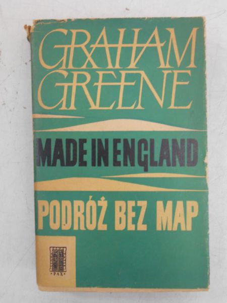 Greene Graham - Made in England. Podróż bez map