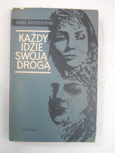 Każdy idzie swoją drogą