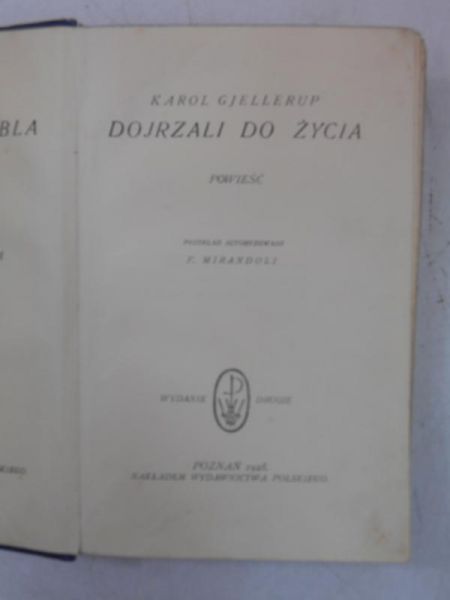 Gjellerup Karol  - Dojrzali do życia, 1928 r.