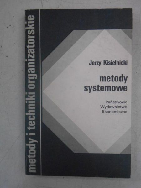 Kisielnicki Jerzy - Metody systemowe