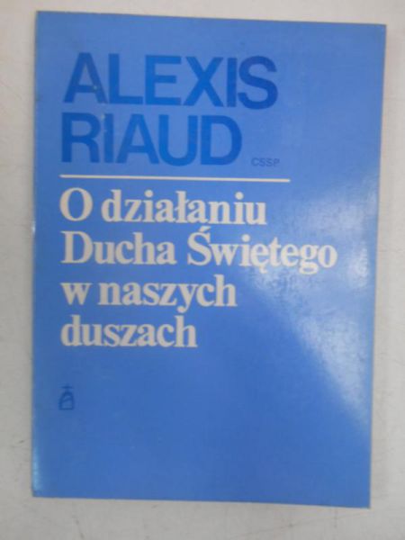 O działaniu Ducha Świętego w naszych czasach