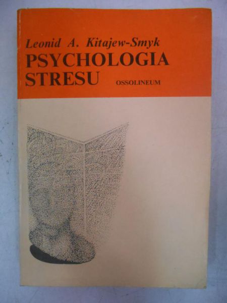 Kitajew - Smyk Leonid A. - Psychologia stresu