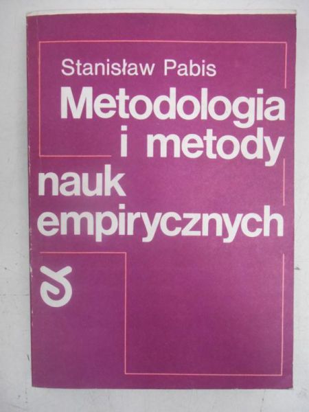 Metodologia i metody nauk empirycznych