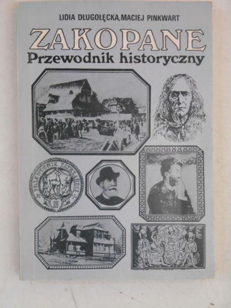 Zakopane. Przewodnik historyczny