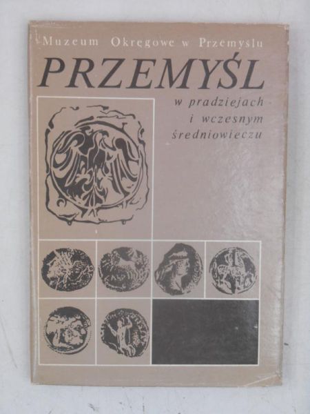 Przemyśl w pradziejach w wczesnym średniowieczu