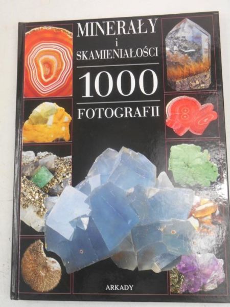 Minerały i skamieniałości 1000 fotografii